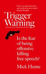 Trigger Warning 9780008126407 Mick Hume, Verzenden, Mick Hume