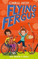 Flying Fergus 07: The Wreck-It Race 9781848126336 Chris Hoy, Verzenden, Chris Hoy