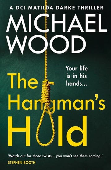 The Hangmans Hold 9780008311629 Michael Wood, Verzenden, Gelezen, Michael Wood