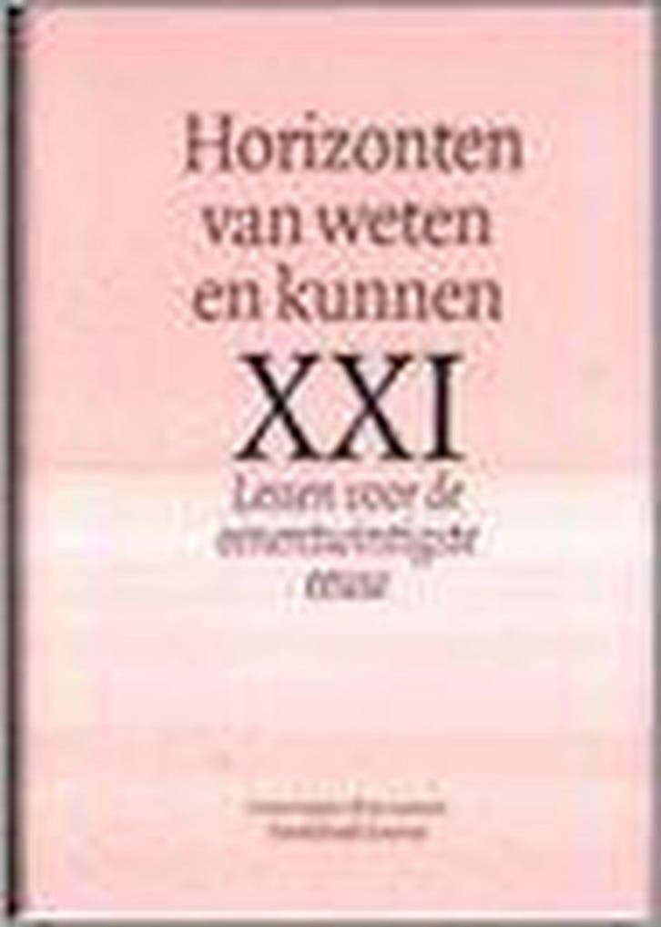 Horizonten van weten en kennen. XXI (dl 8) / LESSEN VOOR DE, Boeken, Muziek, Zo goed als nieuw, Verzenden