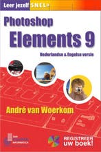Photoshop Elements 9 NL / Leer jezelf SNEL... 9789059405042, Verzenden, Gelezen, André van Woerkom