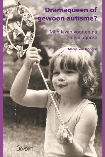 Dramaqueen of gewoon autisme / Reeks Ervaringsdeskundigen &, Boeken, Verzenden, Zo goed als nieuw, Marije van Dongen