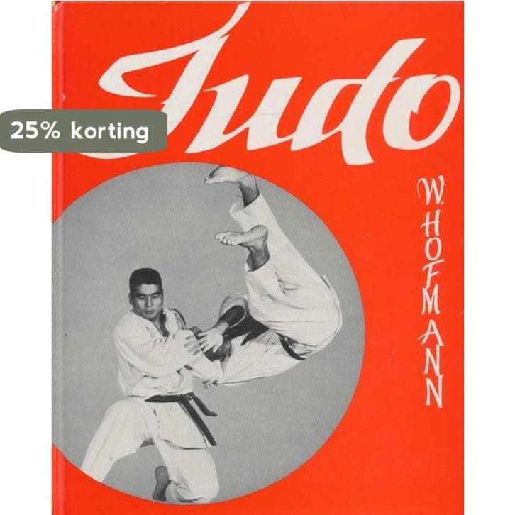 Judo 9789025265564 Sigi Hofmann, Livres, Livres Autre, Envoi