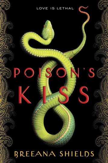 Poisons Kiss 9781101937822 Breeana Shields, Boeken, Verzenden, Zo goed als nieuw, Breeana Shields