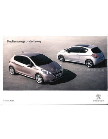 2012 PEUGEOT 208 INSTRUCTIEBOEKJE DUITS, Ophalen of Verzenden
