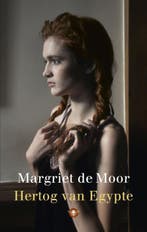 Hertog van Egypte 9789023466130 Margriet de Moor, Verzenden, Gelezen, Margriet de Moor