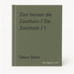 Zon boven de Zouttuin / De Zouttuin / 1 9789046834855, Boeken, Romans, Verzenden, Zo goed als nieuw, Tabea Bach