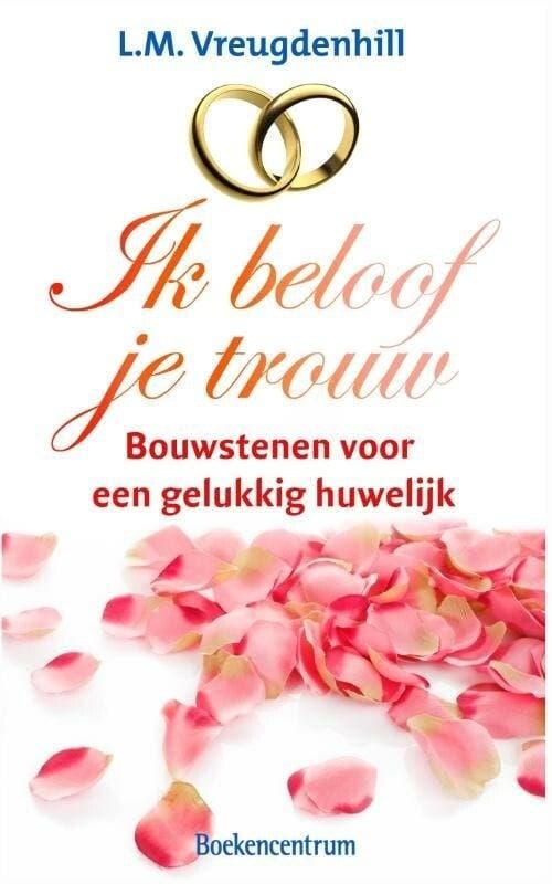 Ik beloof je trouw! (9789023917656, L.M. Vreugdenhil), Livres, Livres d'étude & Cours, Envoi