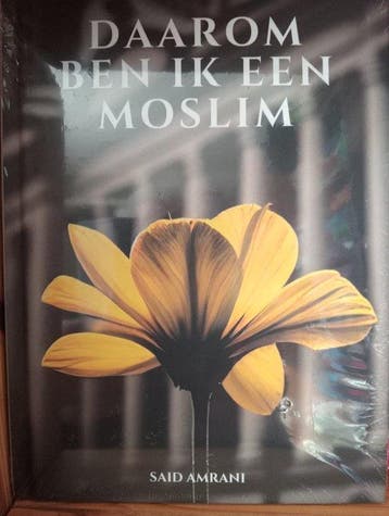 Daarom ben ik een moslim 9789083397108 Said Amrani, Verzenden, Zo goed als nieuw, Said Amrani