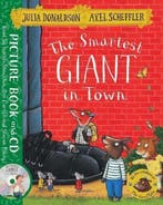 The Smartest Giant in Town 9781509815302 Julia Donaldson, Verzenden, Zo goed als nieuw, Julia Donaldson