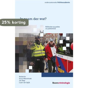 In naam der wat? / Politieacademie Onderzoeksreeks, Verzenden, Zo goed als nieuw