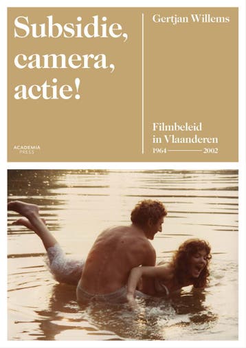 Subsidie, camera, actie! 9789401443401 Gertjan Willems, Verzenden, Gelezen, Gertjan Willems