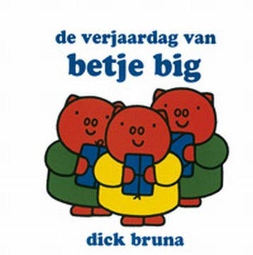 de verjaardag van betje big - Bruna, Verzenden