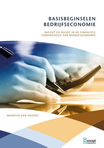Basisbeginselen bedrijfseconomie 9789491743399, Verzenden, Zo goed als nieuw, Maarten van Hasselt