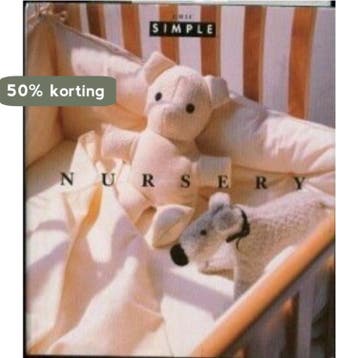 Chic Simple - Nursery 9780500016350, Verzenden, Gelezen