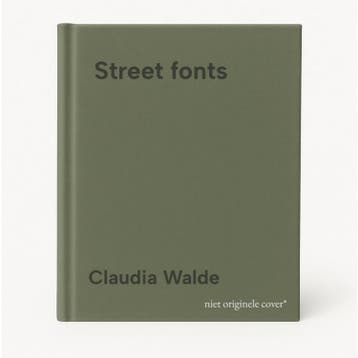 Street fonts 9780500294161 Claudia Walde, Verzenden, Claudia Walde