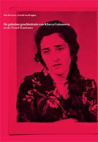 The Sochi project De geheime geschiedenis van Khava, Verzenden, Gelezen, Arnold van Bruggen