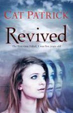 Revived 9781405253628 Cat Patrick, Livres, Verzenden, Cat Patrick