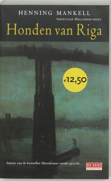Honden van Riga / Inspecteur Wallander-reeks / 2, Verzenden, Gelezen, Henning Mankell