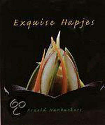 Exquise hapjes 9789020933789 A. Hanbuckers, Verzenden, Gelezen, A. Hanbuckers