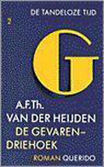 De gevarendriehoek / De tandeloze tijd / 2 9789021466262, Verzenden, A.F.Th. van Heijden