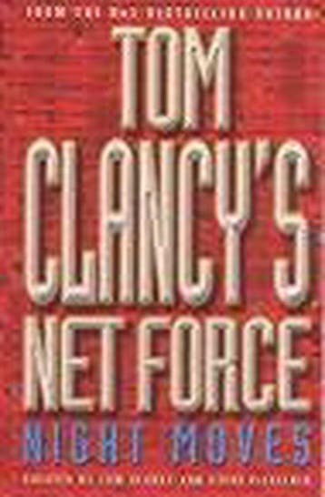 Headline TOM CLANCY S NET FORCE: NIGHT MOVES boek Paperback, Verzenden, Nieuw