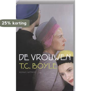 De vrouwen 9789041413598 T.C. Boyle, Verzenden, T.C. Boyle