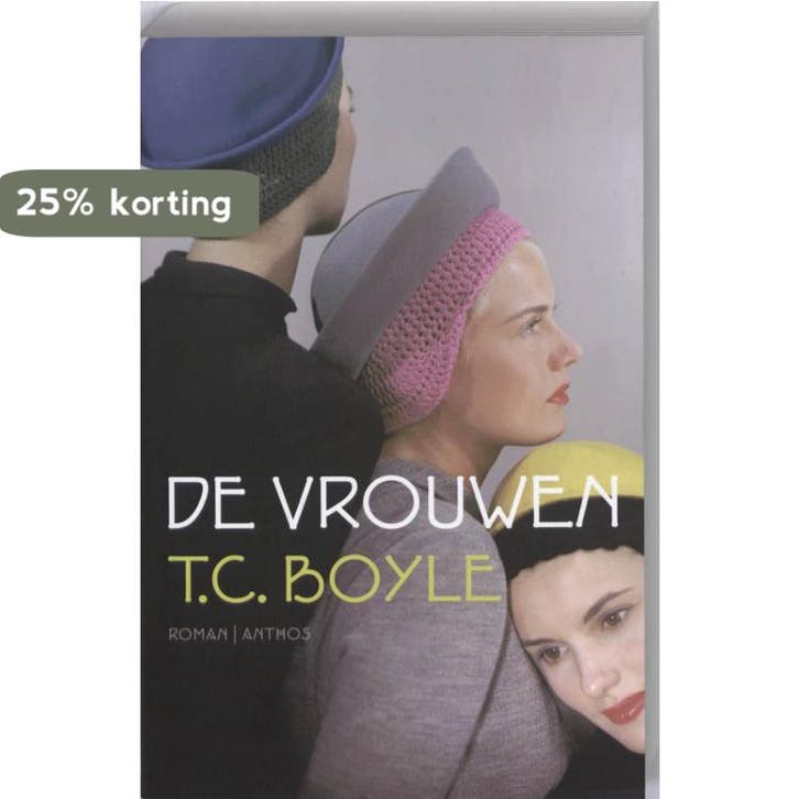 De vrouwen 9789041413598 T.C. Boyle, Boeken, Romans, Gelezen, Verzenden