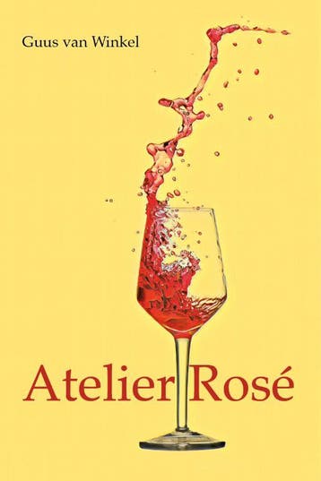 Atelier Rosé 9789492984852 Guus van Winkel, Verzenden, Gelezen, Guus van Winkel