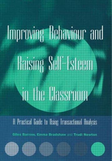 Improving Behaviour and Raising Self-Esteem in the Classroom, Verzenden, Zo goed als nieuw, Giles Barrow