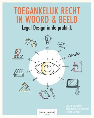 Toegankelijk Recht In Woord En Beeld | Nieuw, Verzenden, Nieuw, Sarah Debecker; Stéphanie Coensel; Gloria Jacquet