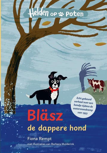 Helden op poten - Bläsz, de dappere hond (9789020677164), Antiquités & Art, Verzenden