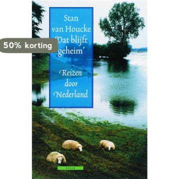 Dat blijft geheim 9789045013664 S. van Houcke, Verzenden, Gelezen, S. van Houcke