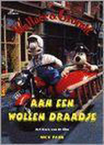 Wallace en Gromit Aan een wollen draadje / Wallace en Gromit, Verzenden, Zo goed als nieuw, N. Park