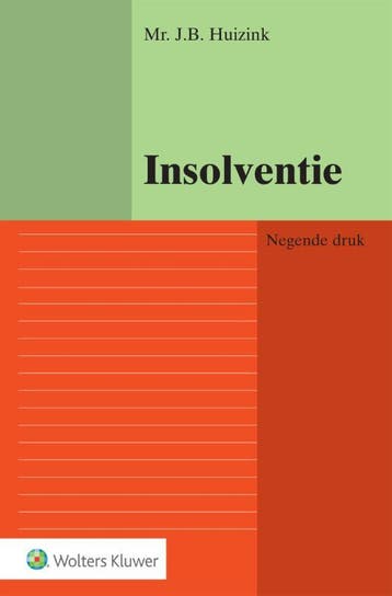 Insolventie 9789013146875 J.B. Huizink, Verzenden, Zo goed als nieuw, J.B. Huizink