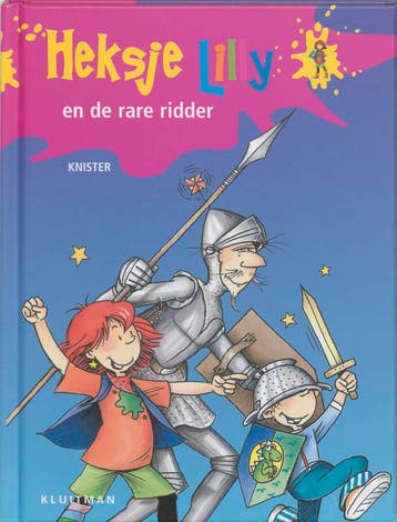 Heksje Lilly en de rare ridder / Heksje Lilly / 4 Knister, Verzenden, Knister