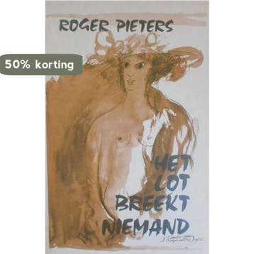 Lot breekt niemand 9789023653455 Pieters, Boeken, Verzenden, Gelezen, Pieters