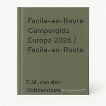 Facile-en-Route Campergids Europa 2026 / Facile-en-Route, Boeken, Verzenden, Gelezen, E.M. van den Dobbelsteen