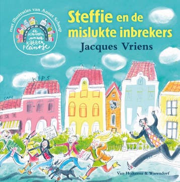 Steffie en de mislukte inbrekers / De kinderen van het, Verzenden, Jacques Vriens