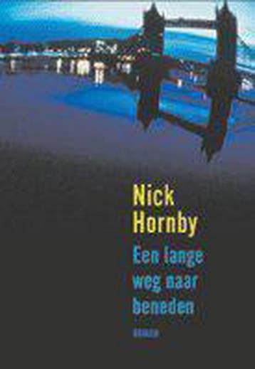 De lange weg naar beneden 9789045015514 Nick Hornby, Verzenden, Nick Hornby