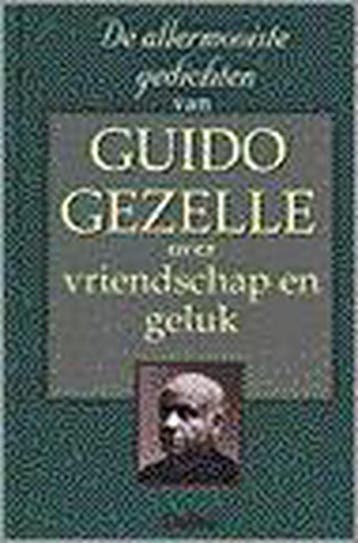 De allermooiste gedichten van Guido Gezelle over vriendschap, Verzenden, Zo goed als nieuw, G. Gezelle