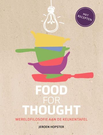 Food for Thought 9789025906702 Jeroen Hopster, Verzenden, Zo goed als nieuw, Jeroen Hopster