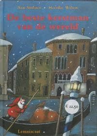 De beste kerstman van de wereld 9789056378462 Anu Stohner, Verzenden, Zo goed als nieuw, Anu Stohner