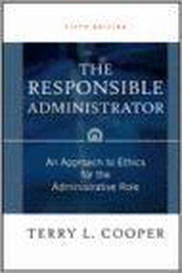 The Responsible Administrator 9780787976514 Terry L. Cooper, Verzenden, Terry L. Cooper