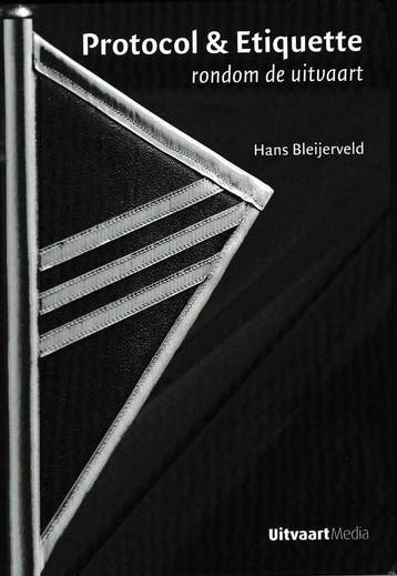 Protocol & Etiquette rondom de uitvaart - Hans Bleijerveld, Verzenden, Zo goed als nieuw, Hans Bleijerveld