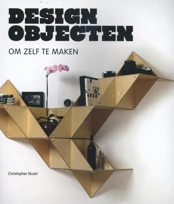 Designobjecten om zelf te maken 9789068686173, Verzenden, Christopher Stuart