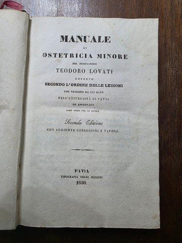 Teodoro Lovati - Manuale di Ostetricia Minore - 1850