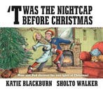 Twas the Nightcap Before Christmas 9780571336852, Verzenden, Katie Blackburn