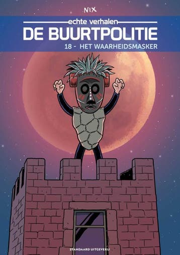 Het Waarheidsmasker / De Buurtpolitie / 18 9789002275524 Nix, Verzenden, Zo goed als nieuw, Nix