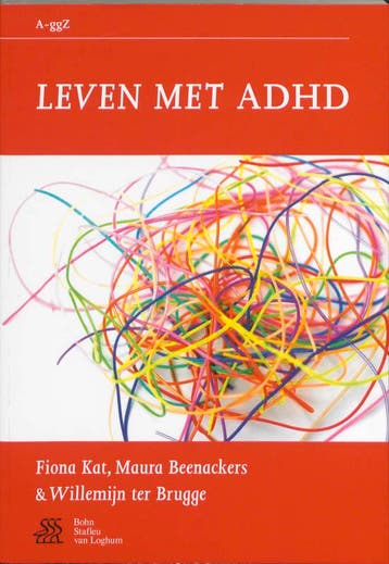 Leven met ADHD / Van A tot ggZ 9789031369249 W. ter Brugge, Verzenden, Zo goed als nieuw, W. ter Brugge